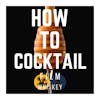 How to Cocktail: Honey Cocktails