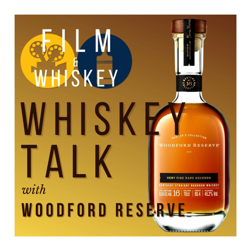 Whiskey Talk with Chris Morris and Elizabeth McCall, Woodford Reserve