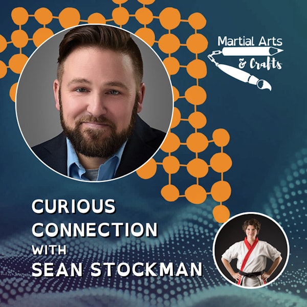 Curious Connection with Sean Stockman
