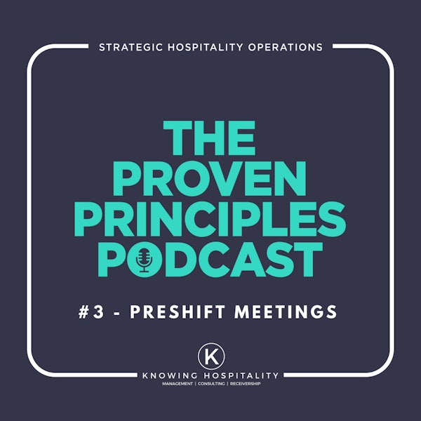 #3: How To Have Effective Preshift Meetings