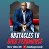 One of The Biggest Obstacles to High Performance with Ralph Graves Jr.