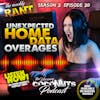S2E20 - Unexpected Home Data Overcharges - Weekly RANT