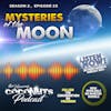 S2E25 - The Mysteries of the Moon