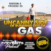 S2E35 - The Uncanny Side of Running Out of GAS!