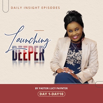 Episode image for Launching Deeper Day 1