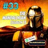 33 - The Mandalorian Season 1