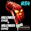 34 - Halloween (1978 and 2018)