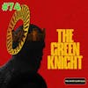 74 - The Green Knight (2021)