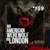 159 - An American Werewolf in London (1981)