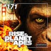 171 - Rise of the Planet of the Apes (2011)