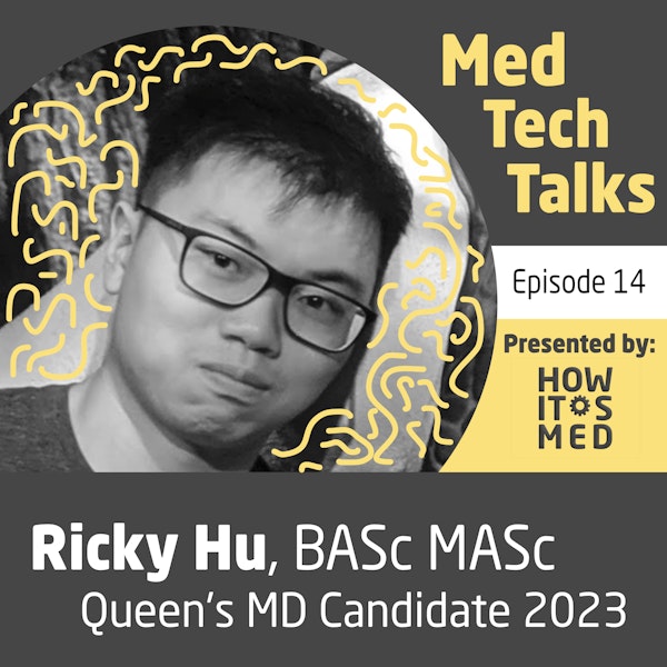 Med Tech Talks Ep. 14 - Hu's Who