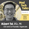 Med Tech Talks Ep. 12 - Taking down Big Pager with Albert Tai