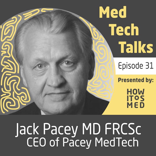 Med Tech Talks Ep. 31 - Glidescoping out opportunities with Dr. Jack Pacey