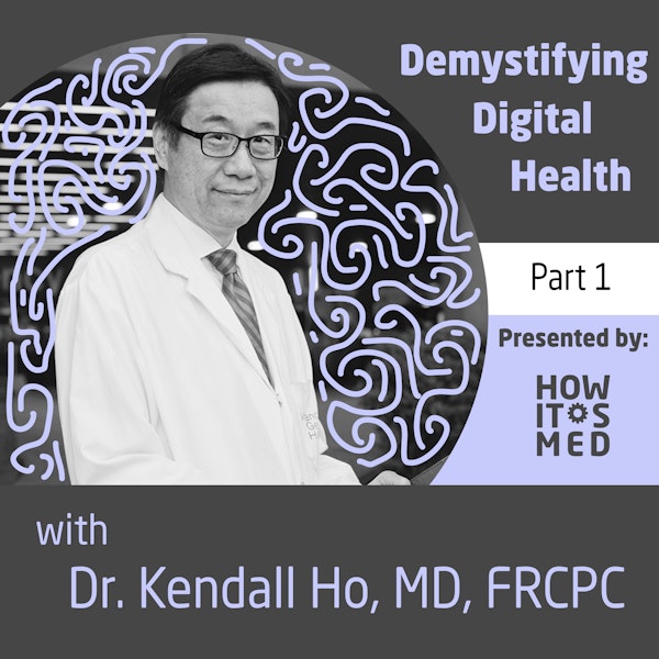 Demystifying Digital Health - Pt. 1 of 2