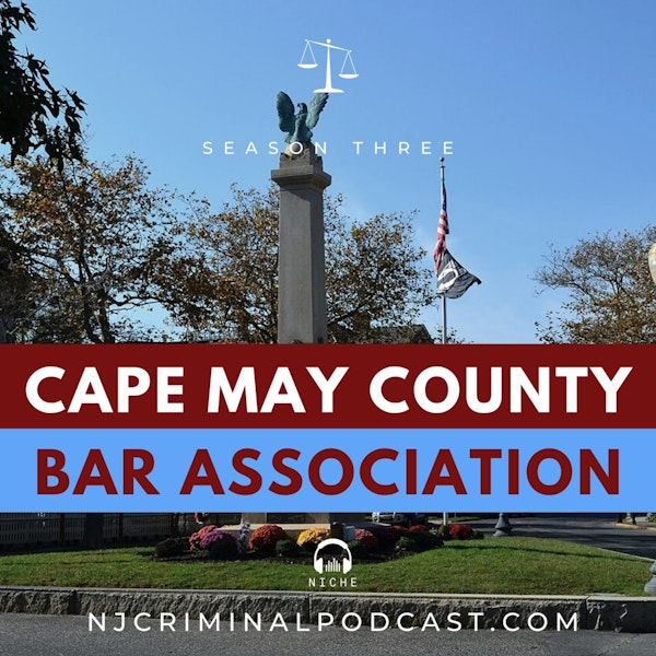 History of the 🌊 Cape May County NJ Bar Association