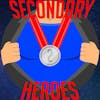 Podcast Episode 33: The Secondary Heroes...In SPACE!