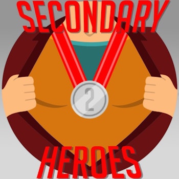 Secondary Heroes Podcast Episode 34: Smile, We Talk About Joker