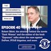Robert Bilott, the attorney behind the movie “Dark Waters” and the author of the book “Exposure”, talks about the case against DuPont, PFAS litigation, and more.