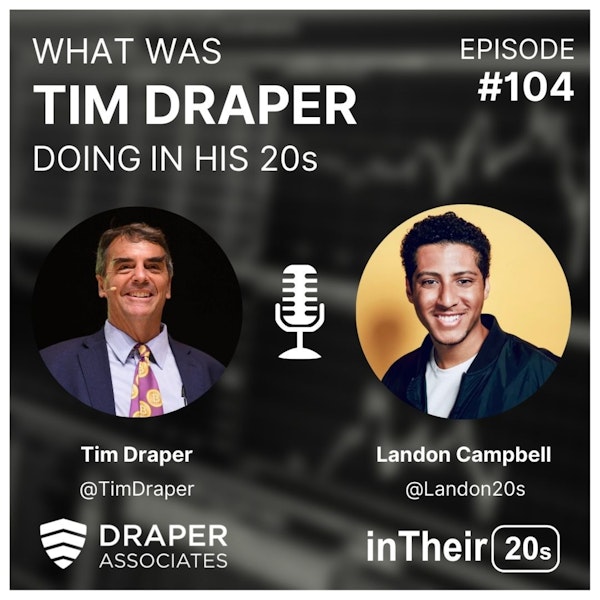 What was Tim Draper doing in his 20s