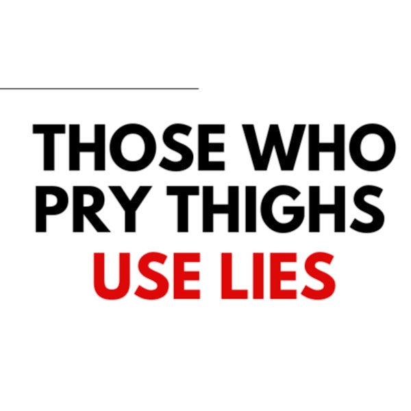 S4: Client 22 - Those Who Pry Thighs Use Lies