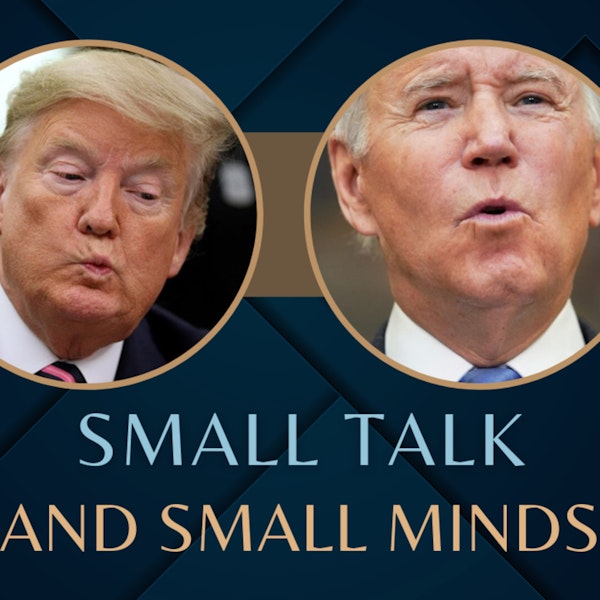 S5: Client 3 - Small Talk and Small Minds