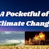 S5: Client 6 - A Pocketful Of Climate Change