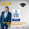 EP. 46 The Power of One More Review (Time Management) by Ed Mylett