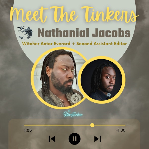 Meet the Tinkers: Interview with Witcher actor and editor Nathanial Jacobs