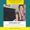 167- Taking an Empathy Based Approach to Behavioral Challenges in the Music Room with Dr. Erin Parkes