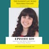 189- Literacy and Music Education with Vicky Weber