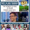 #110 The Power to Heal is Yours - Robert Scott Bell with Freedom Broadcasters