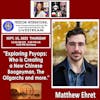 #178 Who Is Creating A New Chinese Boogeyman - Matthew Ehret