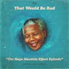 S1 E26: The Mega Mandela Effect Episode