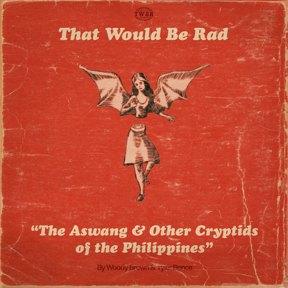 S1 E46: The Aswang and Other Cryptids of the Philippines