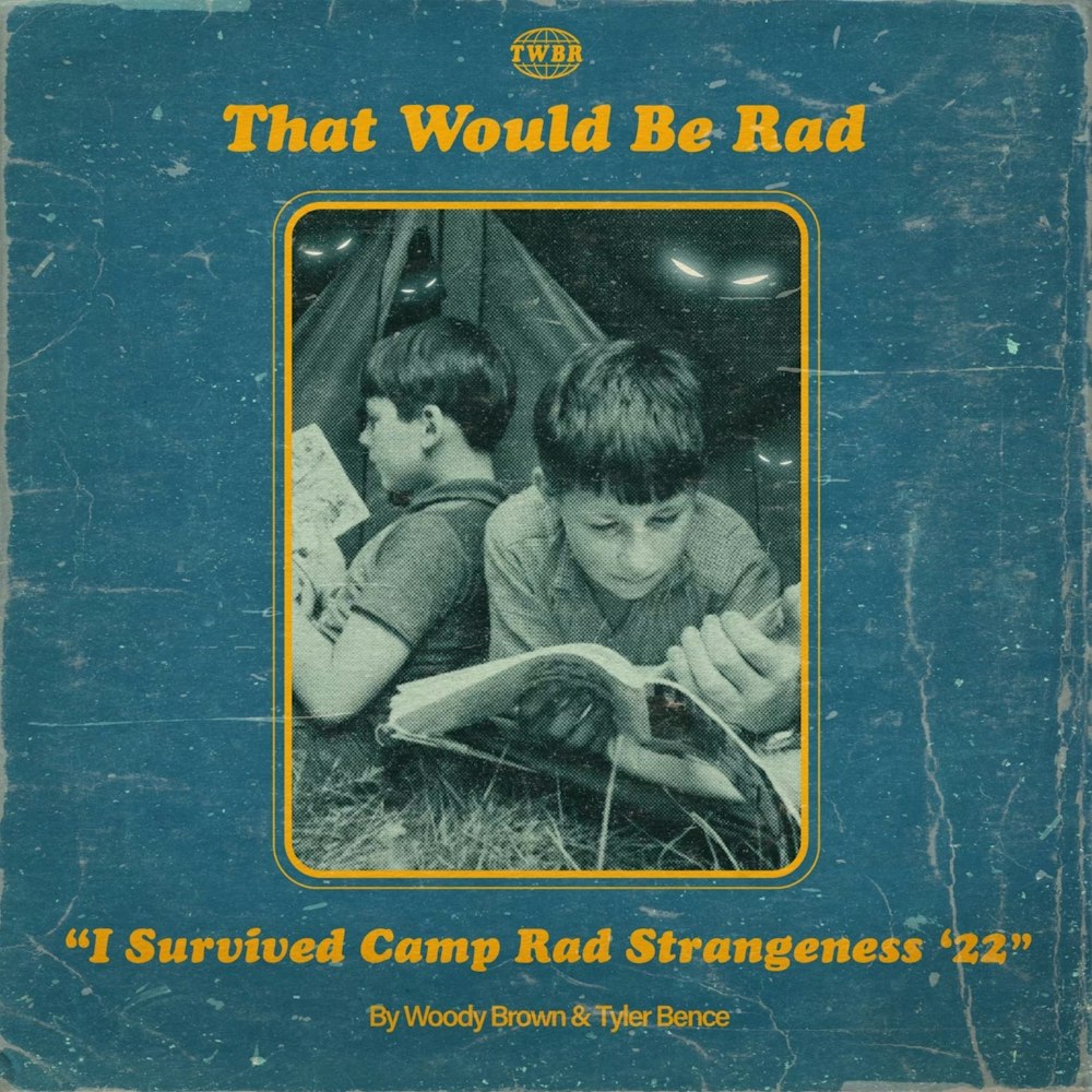 S2 E41: I Survived Camp Rad Strangeness '22