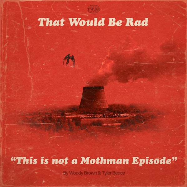 S2 E42: This Is Not a Mothman Episode