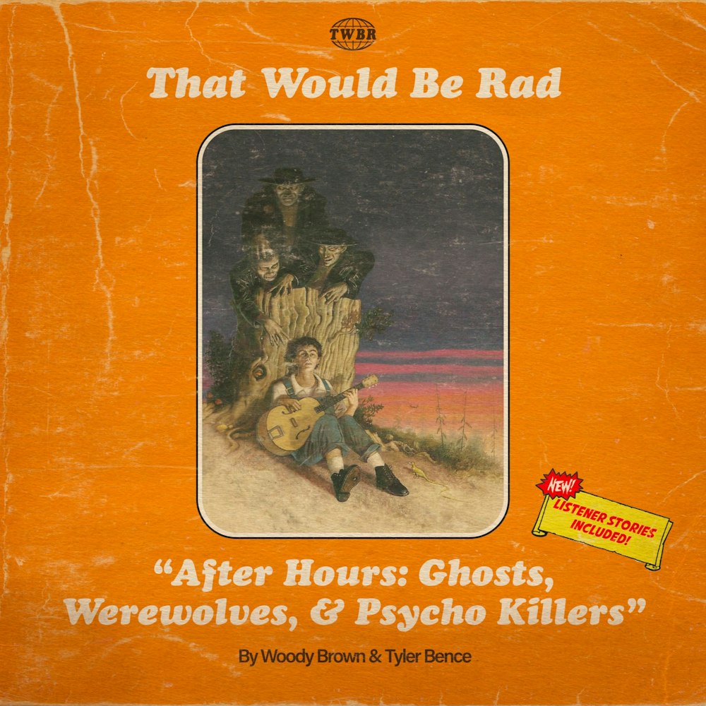 S2 E50: After Hours - Ghosts, Werewolves, and Psycho Killers