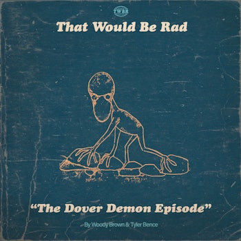S3 E4: The Dover Demon Episode