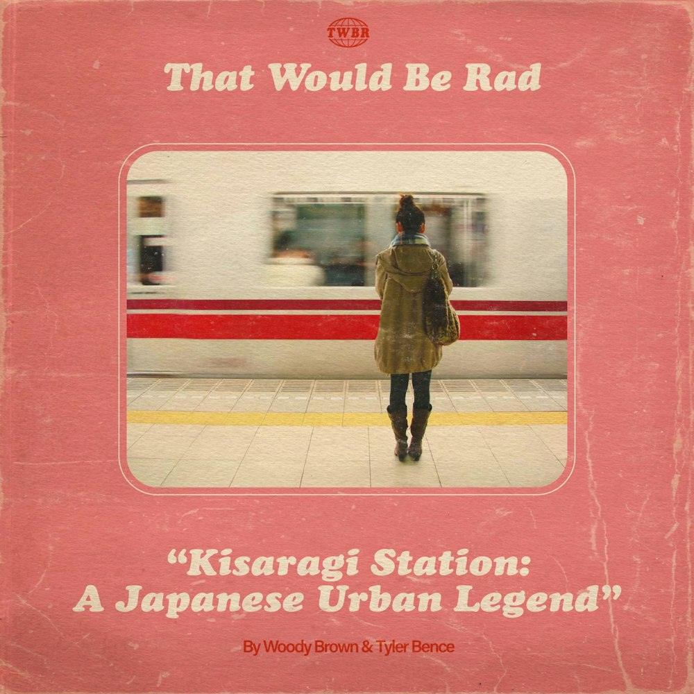 S3 E7: Kisaragi Station - A Japanese Urban Legend