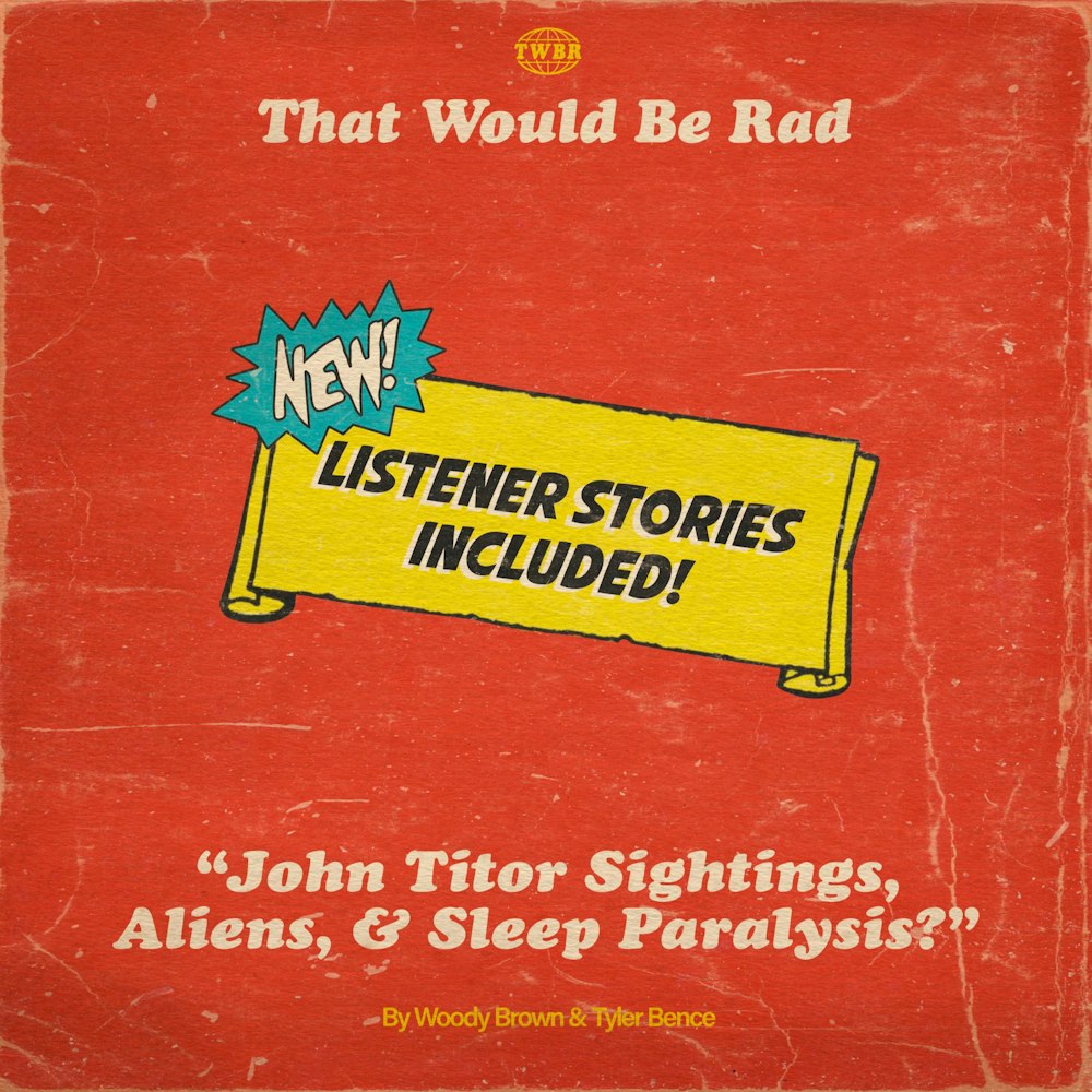S3 E8: John Titor Sightings, Aliens, & Sleep Paralysis?