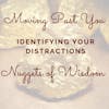 Identifying Your Distractions