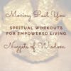 Spritual Workouts for Empowered Living