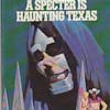 A Specter Haunting Texas by Fritz Leiber published in 1969