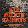In the Wake of Sea Serpents