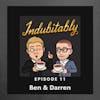 Episode 11: Tech Talks & More with Ben Moore and Daren White