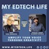 Episode 48: Amplify Your Voice Through Creativity