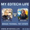 Episode 56: Break Things. Try Stuff. with Bonnie Chelette
