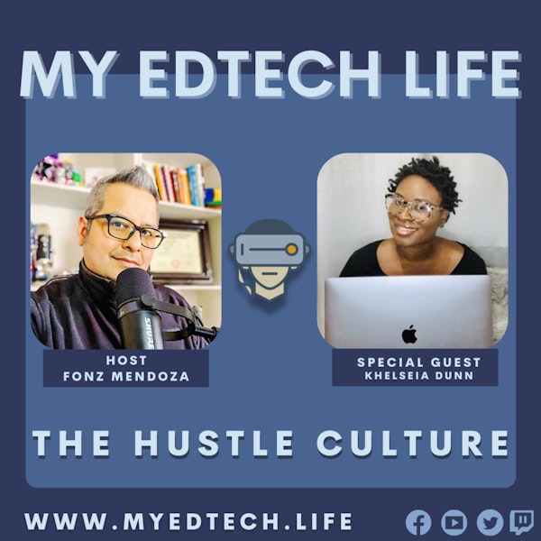 Episode 62: The Hustle Culture and STEM for All!