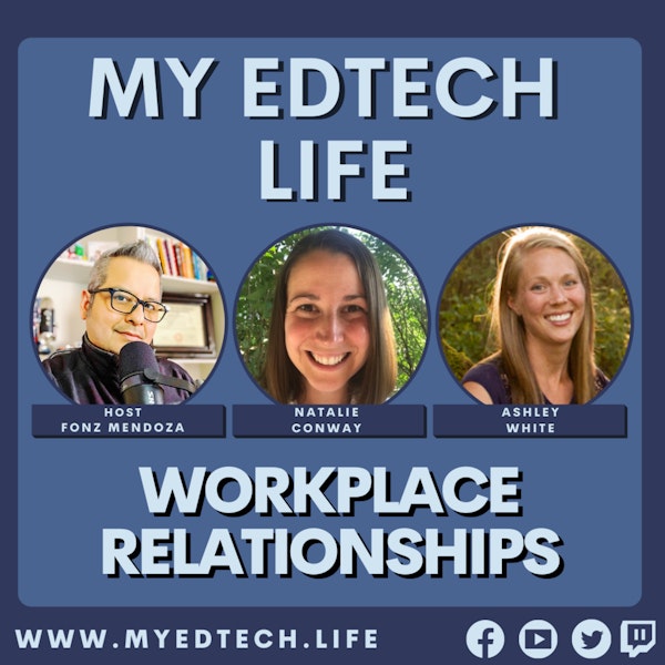 Episode 90: Workplace Relationships