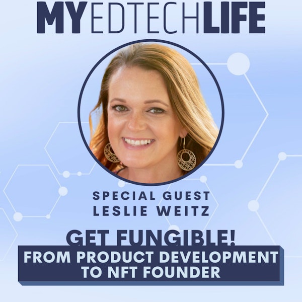 Episode 111: Get Fungible! From Product Development to NFT Founder